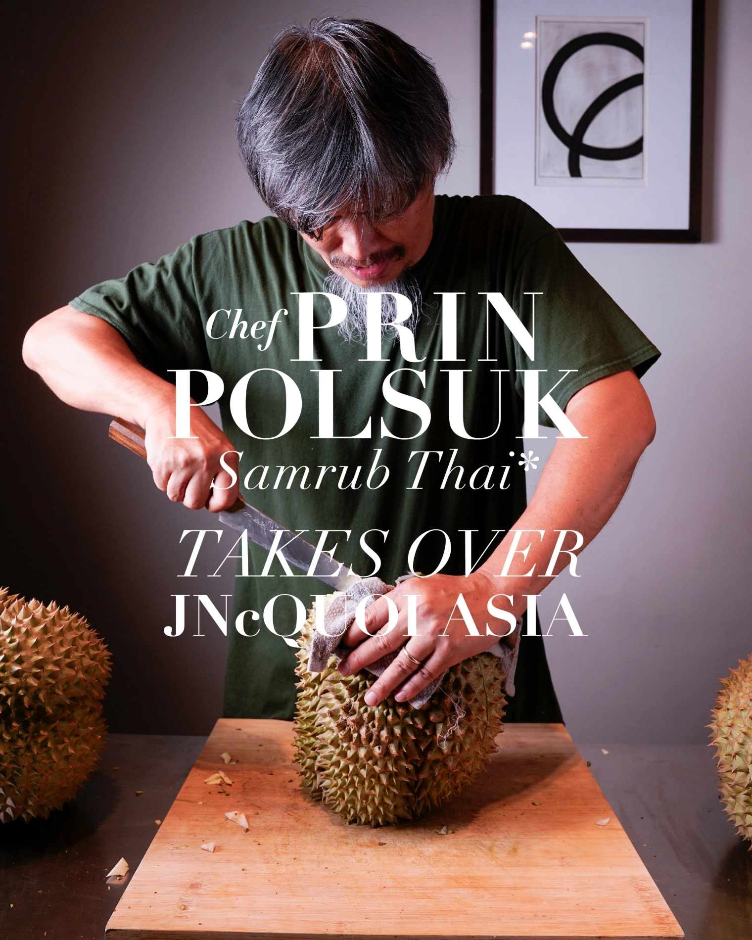 Chef Prin Polsuk Take Over JNcQUOI Asia