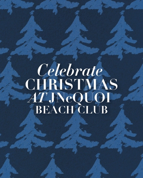 Celebrate Christmas at JNcQUOI Beach Club